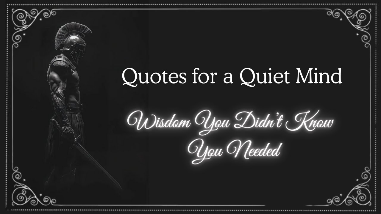 50 Quotes for a Quiet Mind in a Loud World