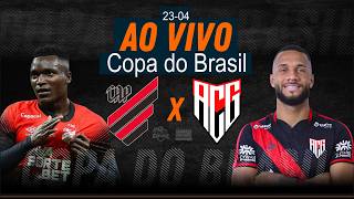 Athletico/PR x Atlético/GO - AO VIVO - Copa do Brasil  - 22/04/2026