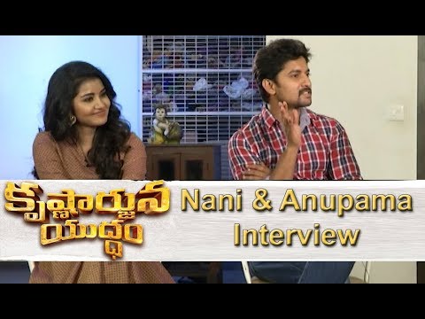 Nani and Anupama Parameswaran Interview