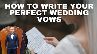 How To Write Your Perfect Wedding Vows (2021) | Henrrey Pang