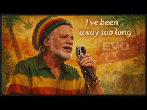George Baker - I've been away too long ( Smooth Reggae ) Cover by EVO