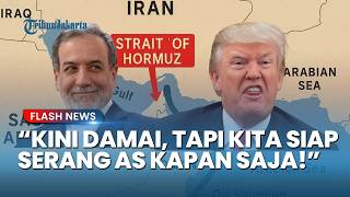 Iran Ultimatum Trump dengan 10 Tuntutan Berat dalam Gencatan Senjata, Siap Hancurkan AS Kapan Saja