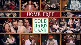 Home Free Cold Hard Cash