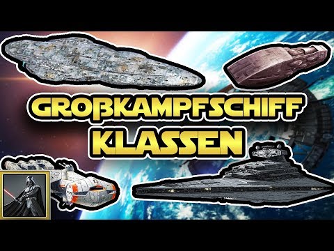 Star Wars: Alle Großkampfschiff Klassen des Star Wars Universums