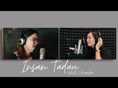 MARSHA MILAN & VELVET ADUK - INSAN TADAU (OFFICIAL MUSIC VIDEO)