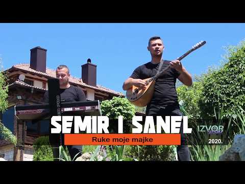 Semir i Sanel - Ruke moje majke - (Official video 2020)