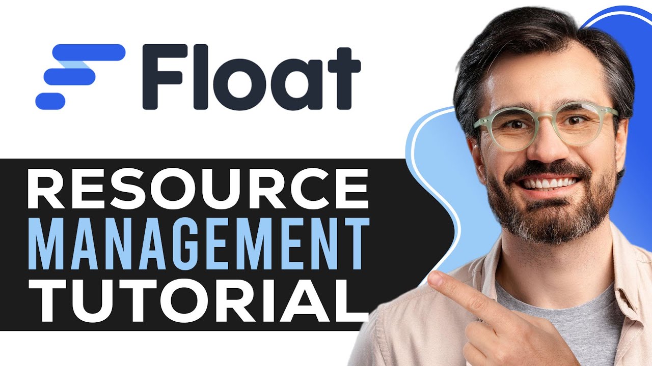 Float Resource Management Tutorial | How to Improve Team Workflows