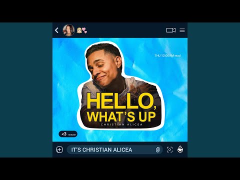 Hello, What's Up