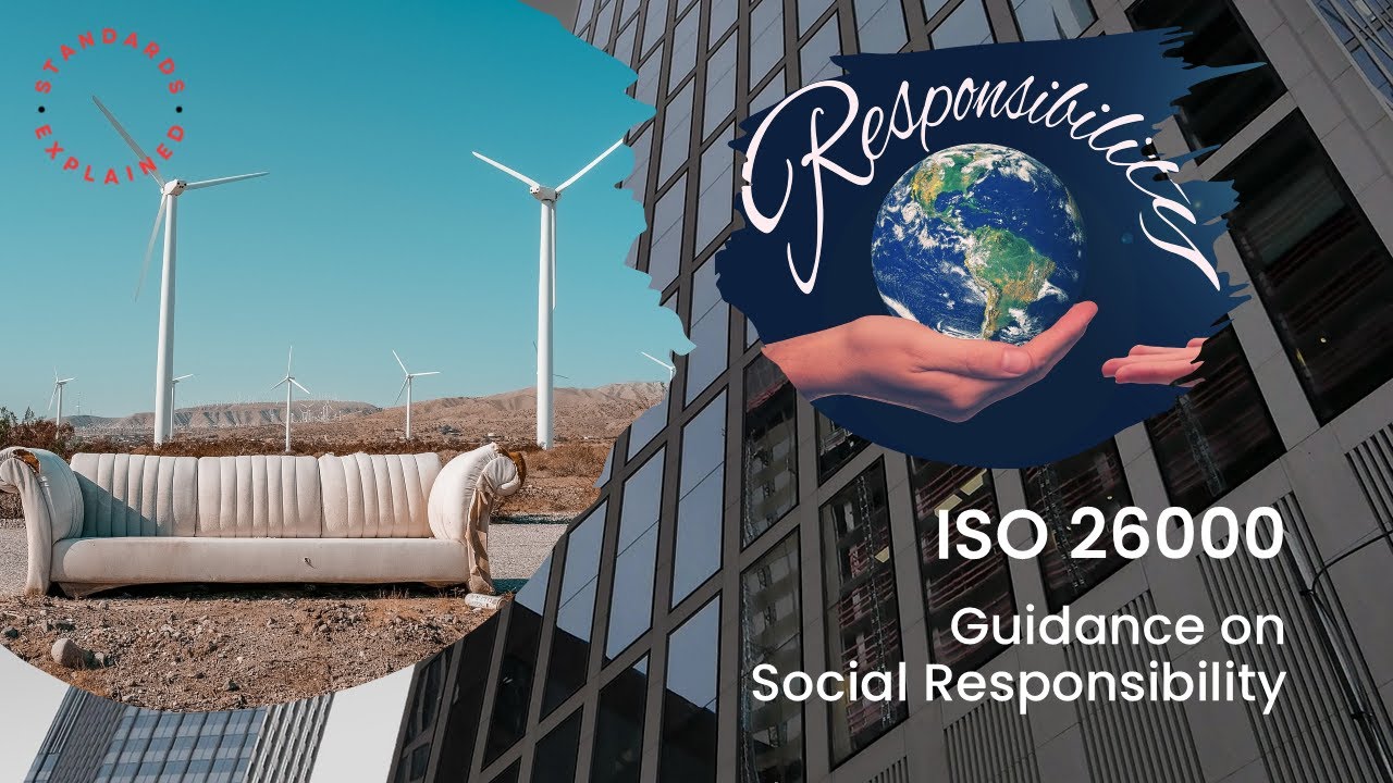 ISO 26000 Guidance on Social Responsibility