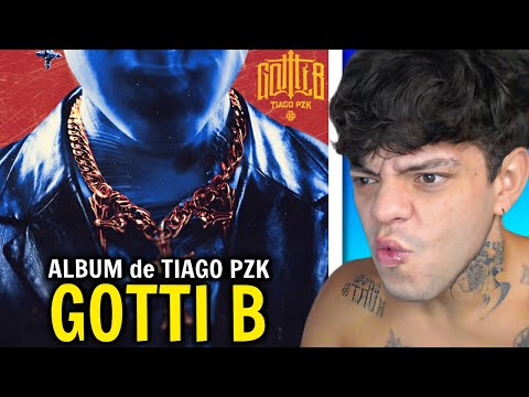 (REACTION) TIAGO PZK - GOTTI B ALBUM