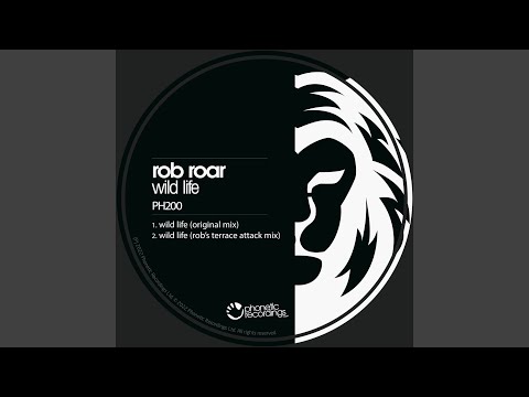 Wild Life (Rob's Terrace Attack Mix)