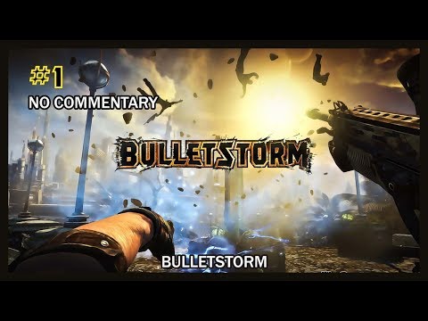 Bulletstorm Walkthrough - Prologue (Introduction) HD 1080p PS3 No Com.
