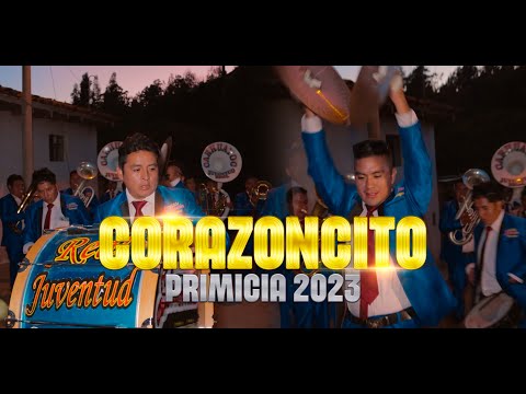 BANDA REAL JUVENTUD CARHUAYOC - CORAZONCITO - FT. GUISELA LAVADO PRIMICIA 2023