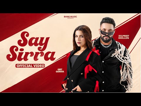 Say Sirra — watch video