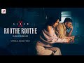 ​@HARJASHARJAAYI  – Roothe Roothe | X Album | Official Music Video | Cherish Banhotra | Sshiv