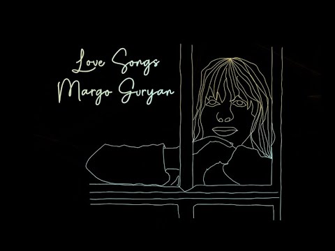 Margo Guryan - Love Songs [Sketch Lyric Video]