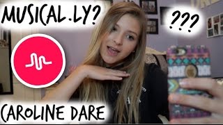 TRYING MUSICAL.LY FOR THE FIRST TIME -Caroline Dare