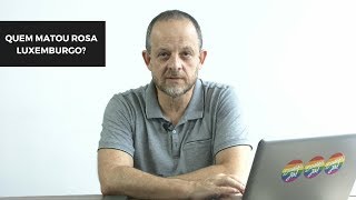 20 Minutos História - Quem matou Rosa Luxemburgo?