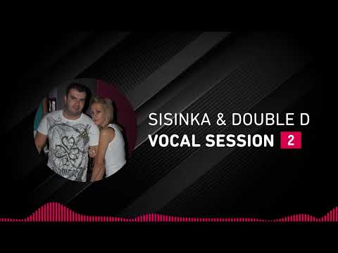 Sisinka & Double D - Vocal Session 02