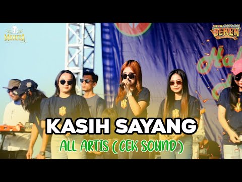KASIH SAYANG - ALL ARTIS (CEK SOUND)|| MAHESA MUSIC BEKEN WONOKERTO PEKALONGAN 2025