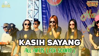 Download lagu KASIH SAYANG - ALL ARTIS (CEK SOUND)|| MAHESA MUSIC BEKEN WONOKERTO PEKALONGAN 2025 mp3