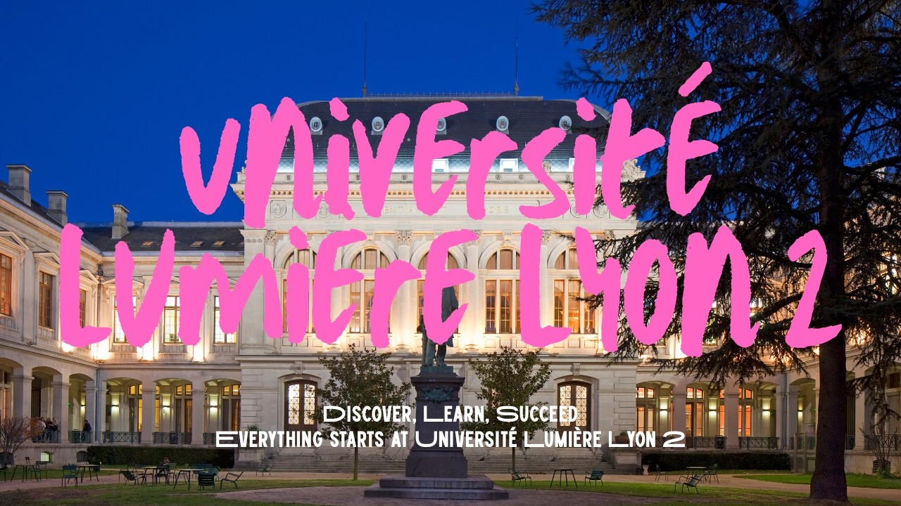 Introducing Université Lumière Lyon 2