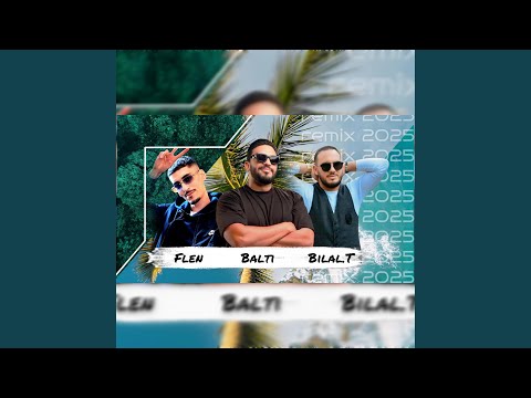 Bilal Tacchini X Balti X Fleen Summer Mix 2025