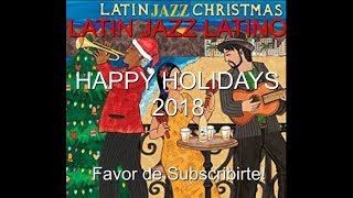 LATIN JAZZ LATINO NAVIDAD 2018