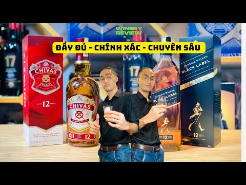 REVISÃO DA VINÍCIE | So sánh Johnnie Walker BLACK LABEL & CHIVAS 12 Yo - Đỉnh cao của Blended Whiskey