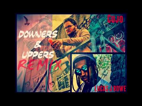 Cujo ft. Lucas J Rowe - Downers and Uppers (Official Audio)