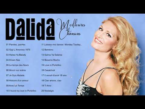 l'album complet des plus grands succès de Dalida || les plus grands succès de Dalida 2022