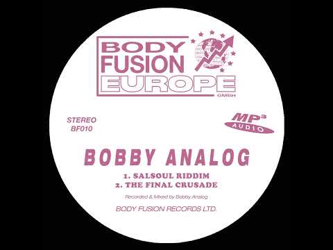 BOBBY ANALOG - SALSOUL RIDDIM