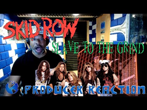Skid Row   Slave To The Grind Official Music Video - Producer Reaction
