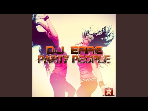 Party People (Radio Edit)