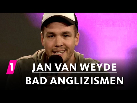 Jan van Weyde: Bad Anglizismen | 1LIVE Generation Gag