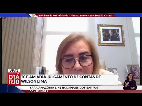 TCE-AM adia julgamento de contas de Wilson Lima