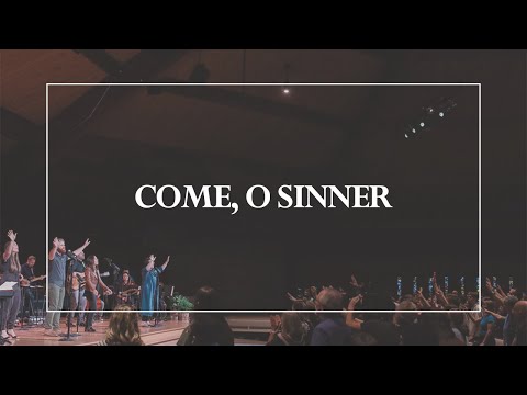 Thumbnail for Come, O Sinner  video