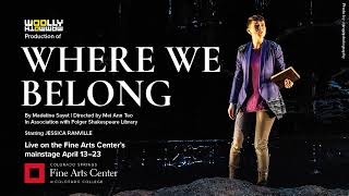 Where We Belong – Audience Experiences
