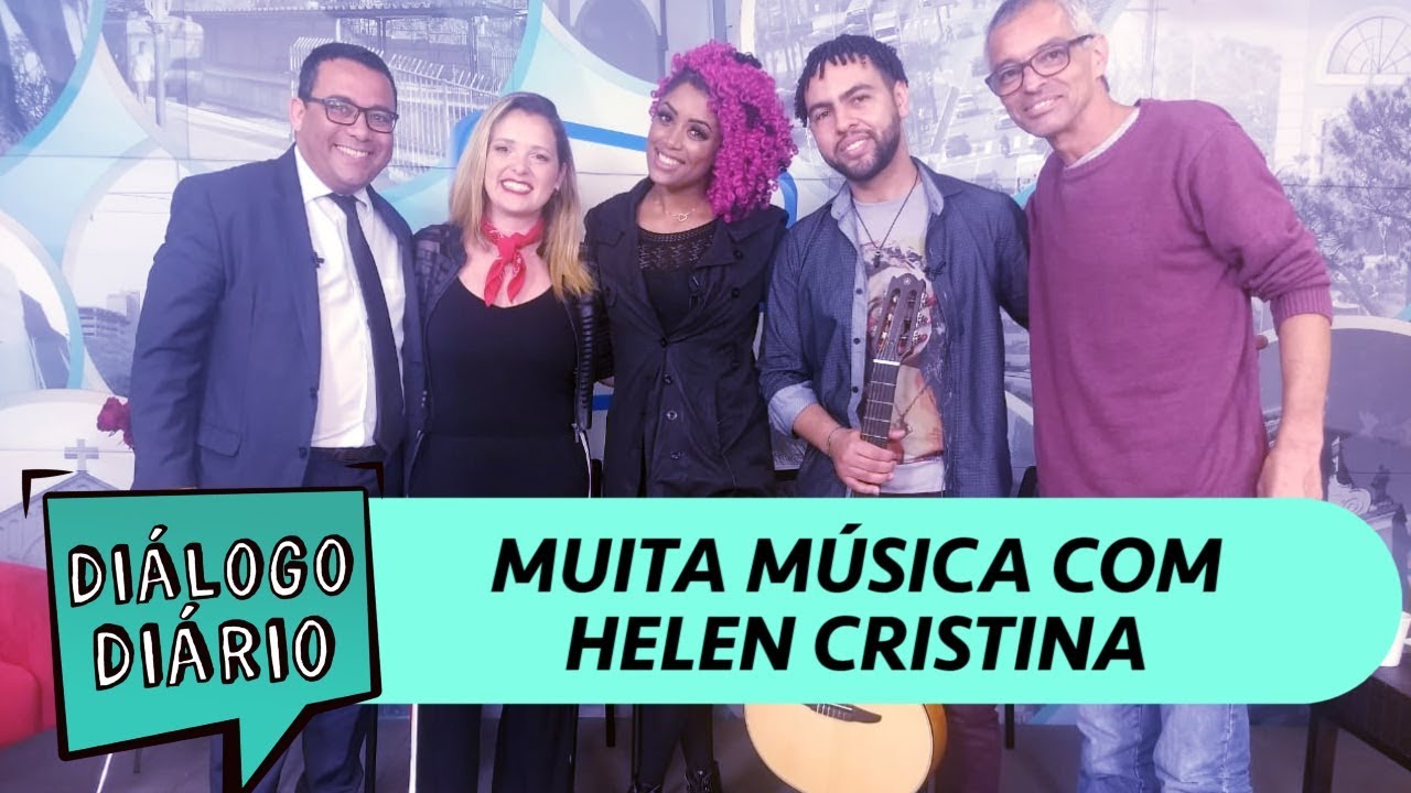 Diálogo Diário recebe a cantora Helen Cristina e o advogado Leonardo Dominiqueli