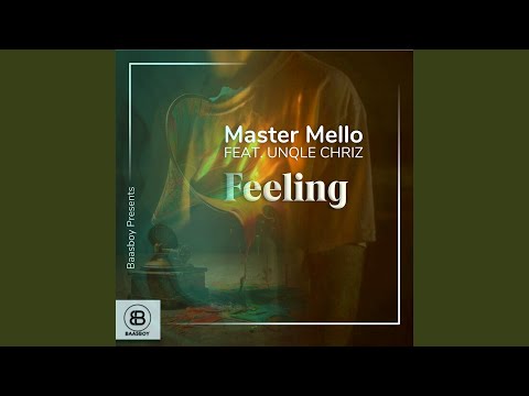 Feeling (feat. Unqle Chriz)