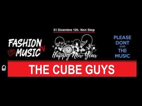 THE CUBE GUYS Dj' s Set for Fashion Music Tv