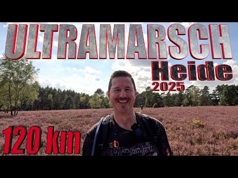 Ultramarsch Heide 2025 I 120 km I 4K