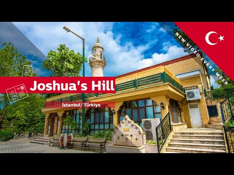 Joshua's Hill in Istanbul Türkiye Walking Tour