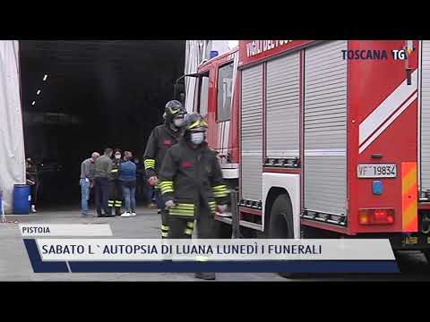 2021-05-05 PISTOIA - SABATO L'AUTOPSIA DI LUANA LUNEDÌ I FUNERALI