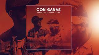 Video Con Ganas (Audio) de Alexx1, El Calle Latina