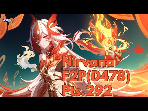 [Honkai Impact 3] 6.6 F2P Nirvana(D478) Pts.292 Fu Hua