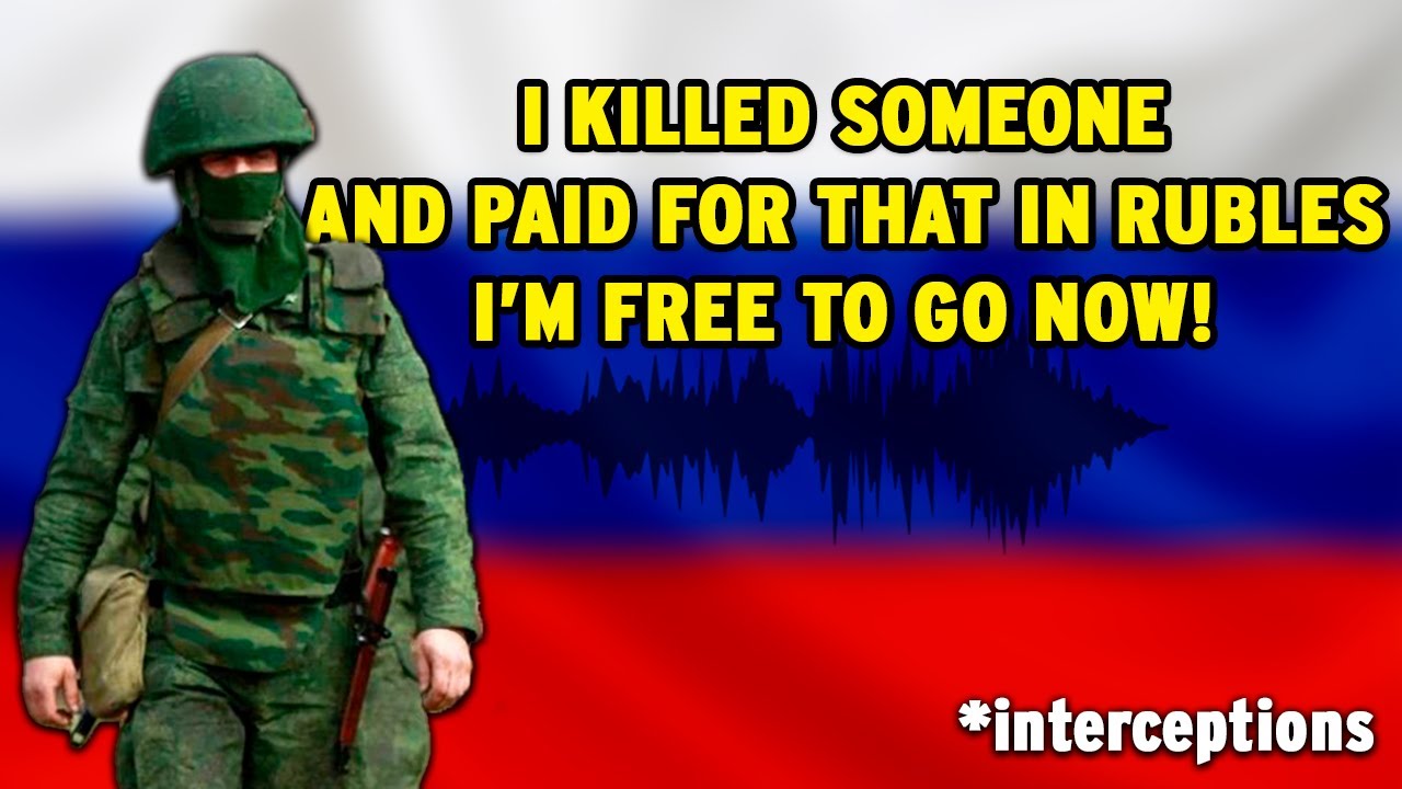 âI Can Do Whatever I Want, If I Have Enough Rubles!â - Russian Soldier Bought Himself A Freedom