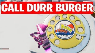 dial the durrr burger number on the big telephone west of fatal fields - fortnite dial the durr burger number on the big telephone west of fatal