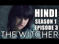 THE WITCHER Season 1 Episode 3 Explained in Hindi - NETFLIX