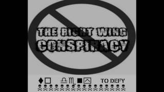 The Right Wing Conspiracy - To Defy [2016]